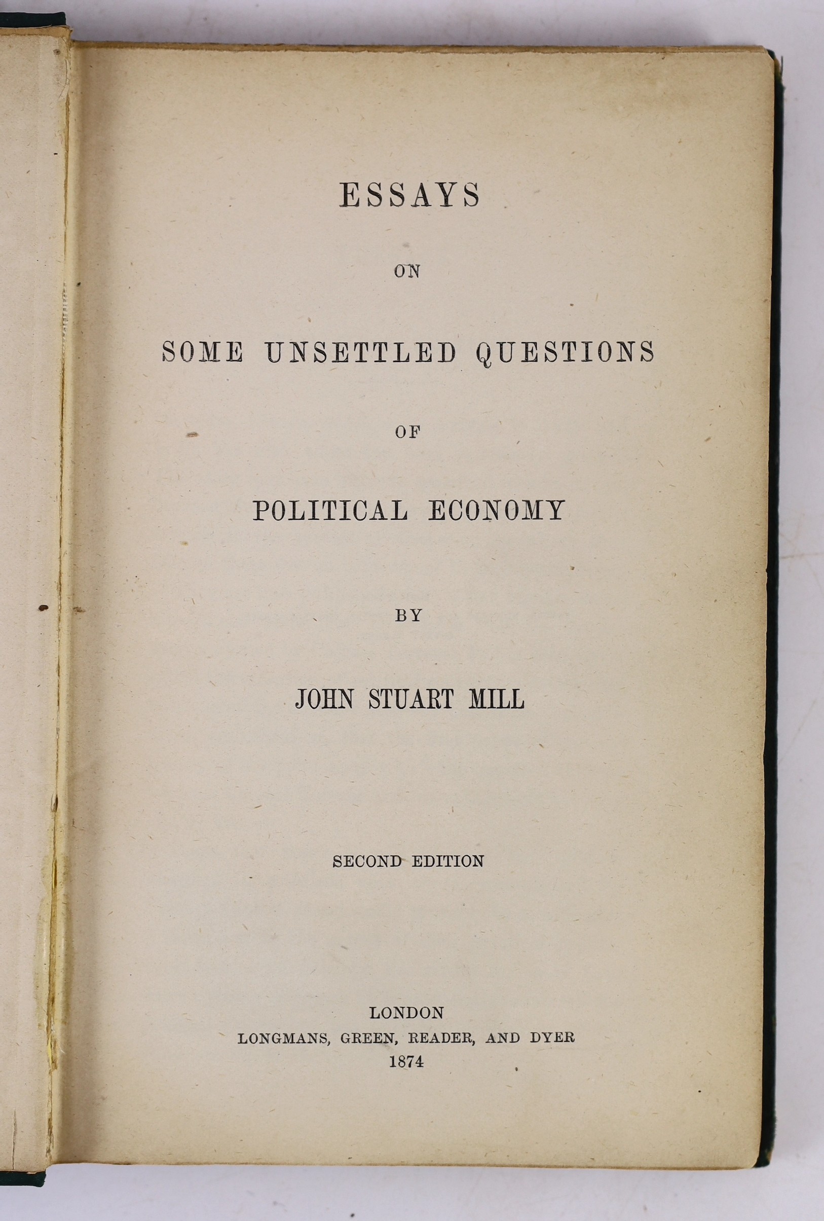 Mill, John Stuart-Autobiography. First Edition. half title, erratum slip and advert. leaf; original black and gilt-ruled and gilt lettered cloth. 1873; Mill, John Stuart - Essays on Some Unsettled Questions of Political